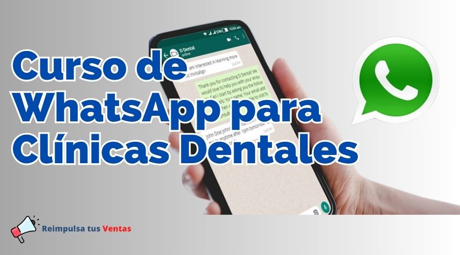 Curso de Whatsapp para Clínicas Dentales